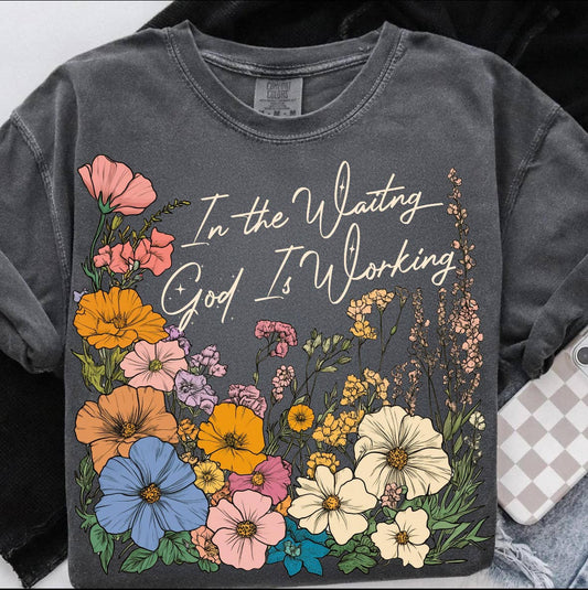 In the Waiting God Is Working Short Sleeve Shirt