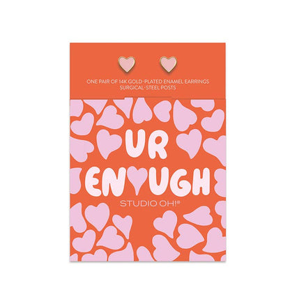 U R Enough Good Day Earrings