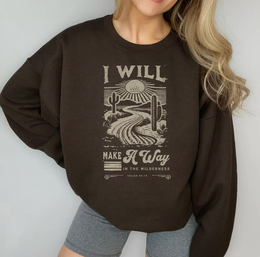 I Will Make A Way crewneck sweatshirt