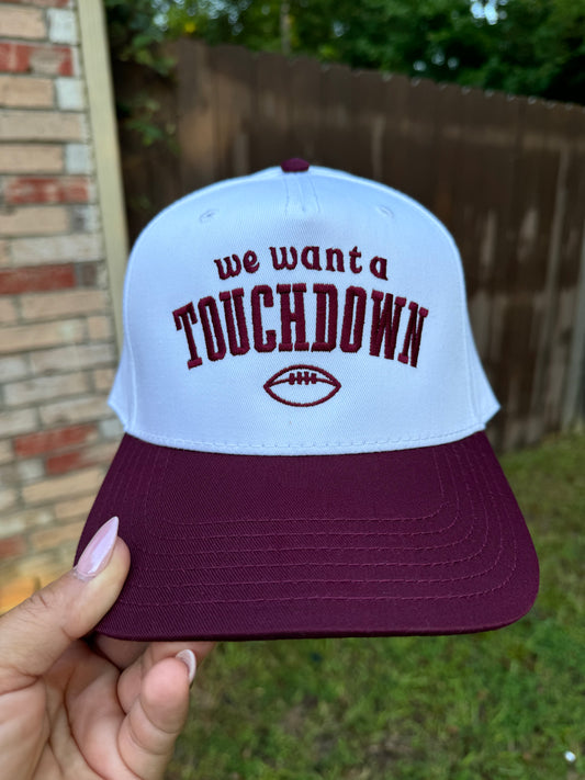 We want a touchdown embroidered hat